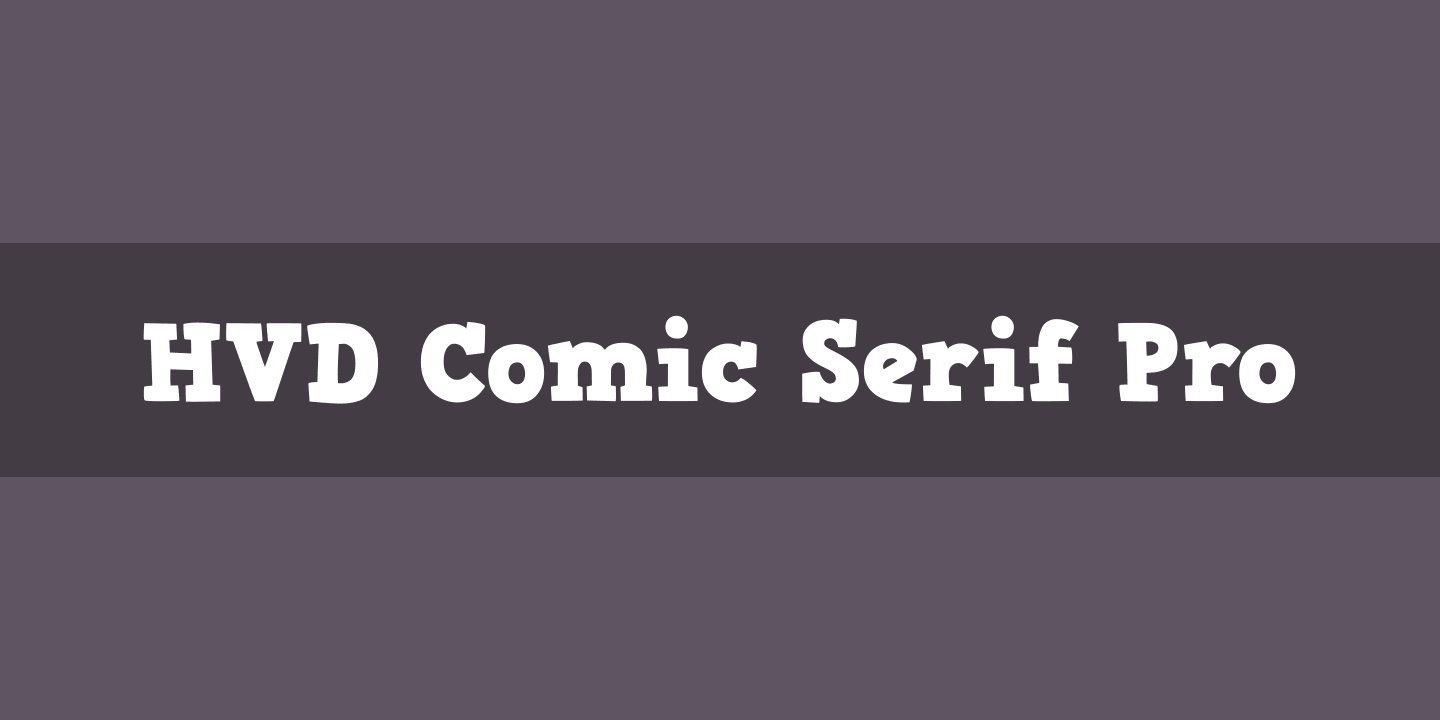 Font HVD Comic Serif Pro